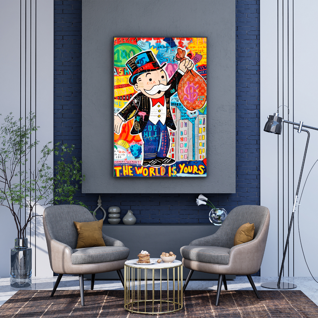 "THE WORLD IS YOURS"