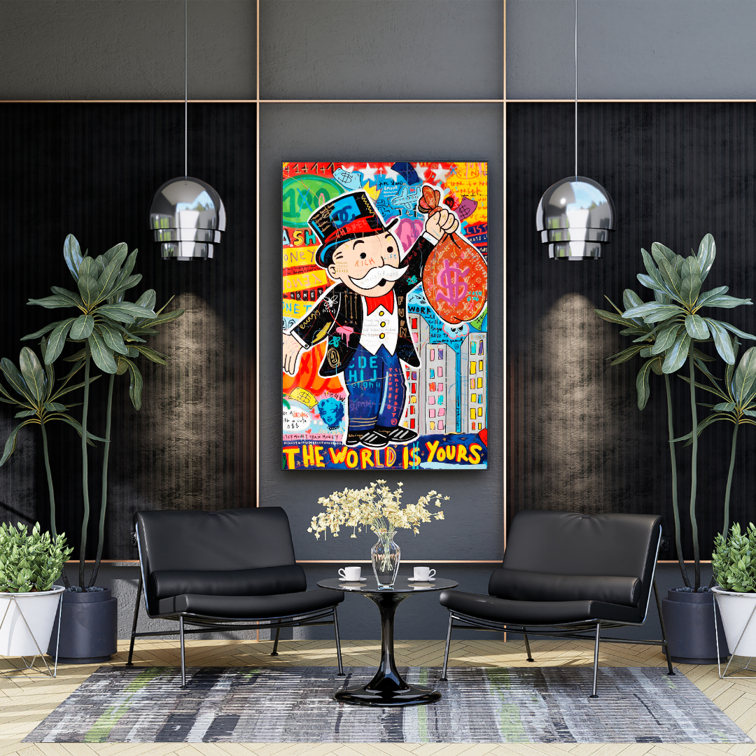 "THE WORLD IS YOURS"