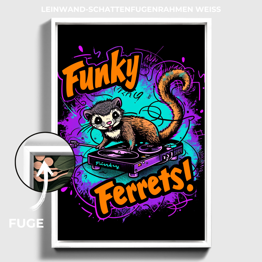 "FUNKY FERRETS"