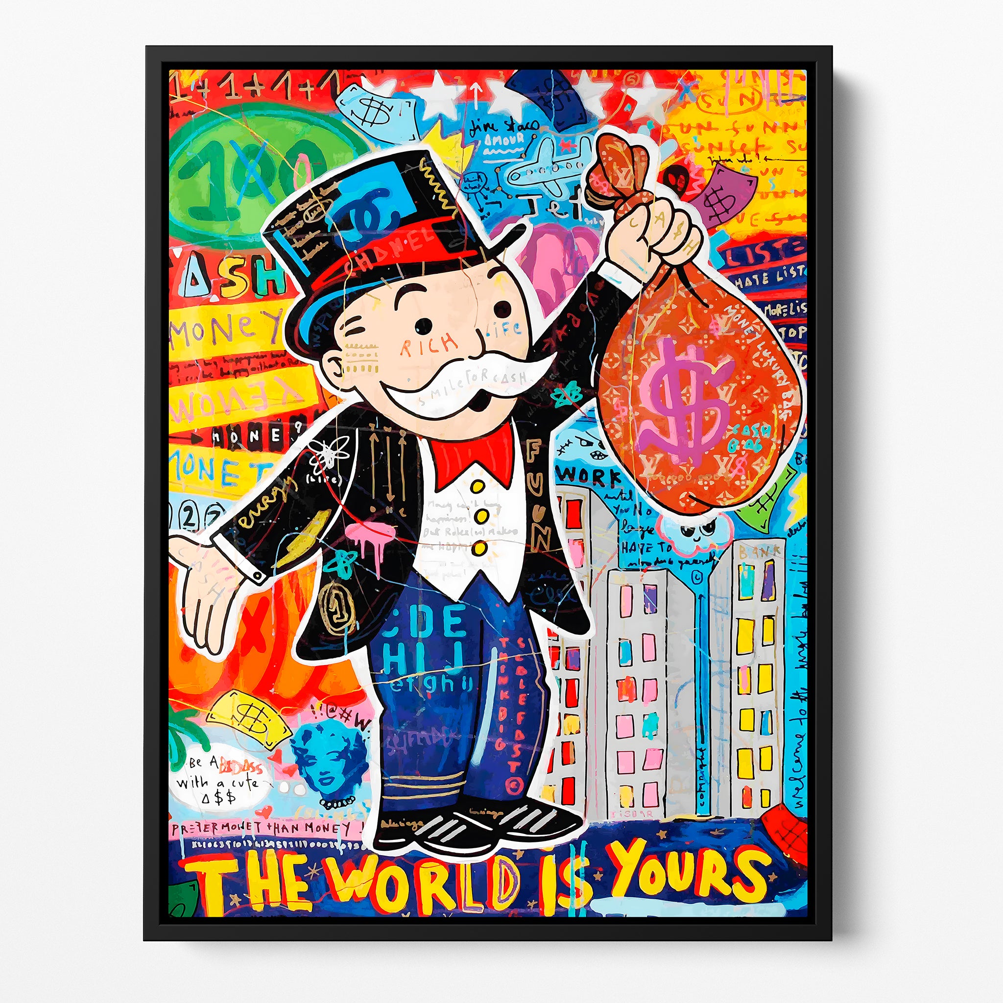 "THE WORLD IS YOURS"