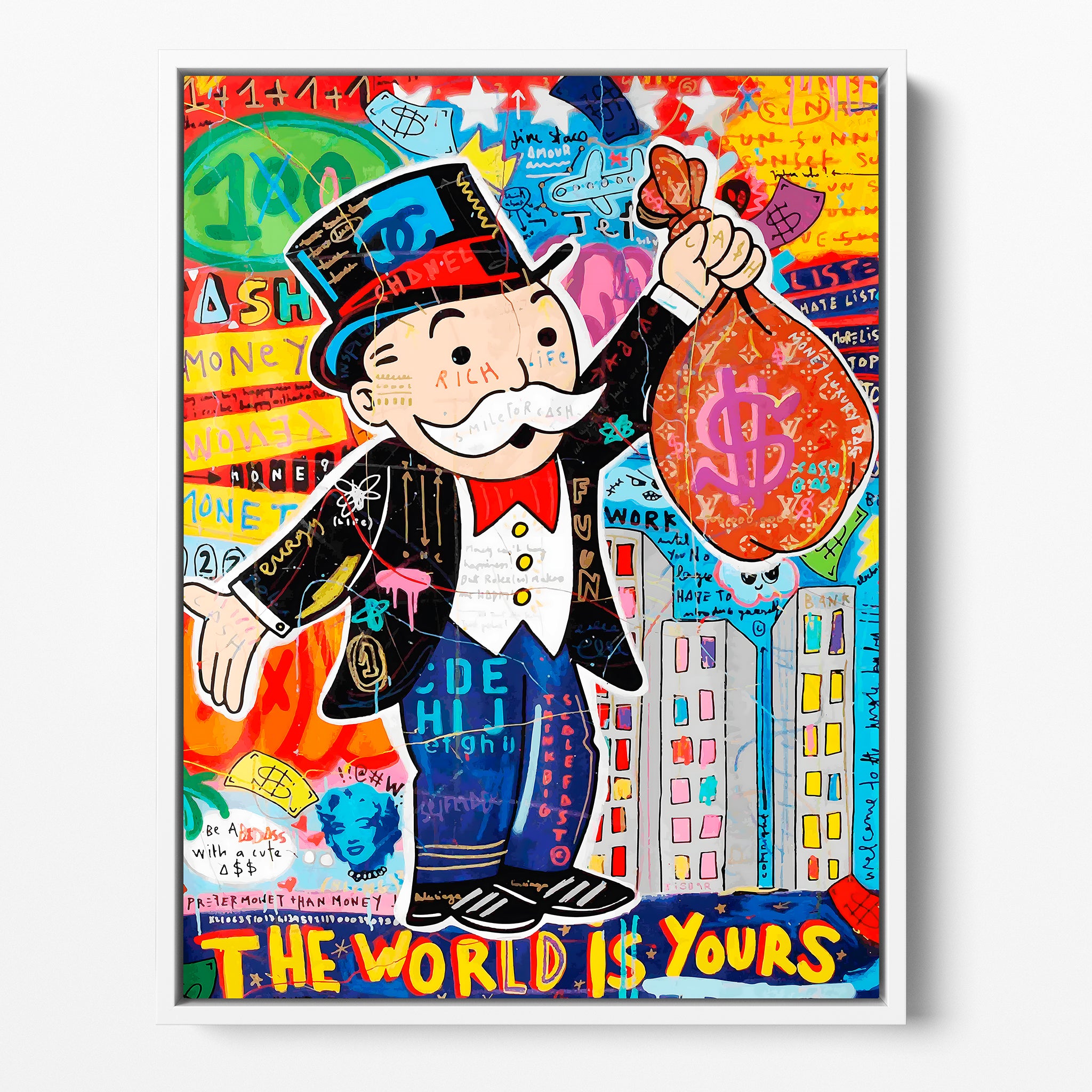 "THE WORLD IS YOURS"